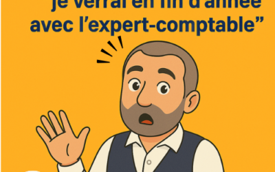 “Je verrai ça en fin d’année avec mon expert-comptable.”